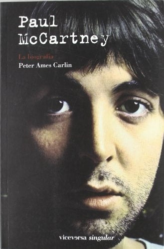 Paul Mc Cartney | Peter Ames Carlin