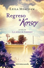 REGRESO A KERSEY.. | LEILA MEACHAM