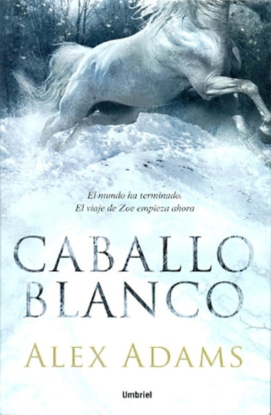 Caballo blanco  | Alex  Adams.