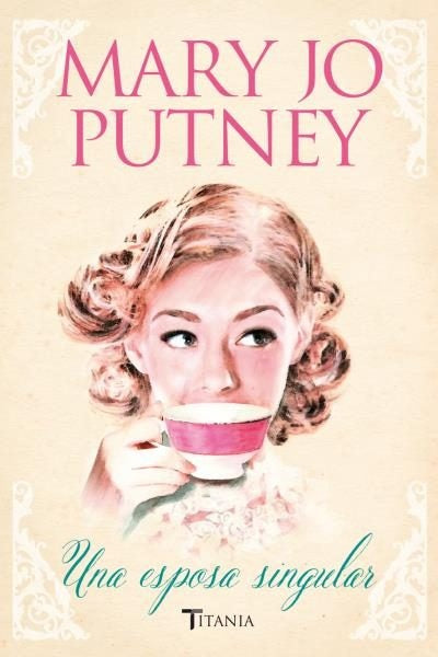 una esposa singular  | Mary Jo Putney