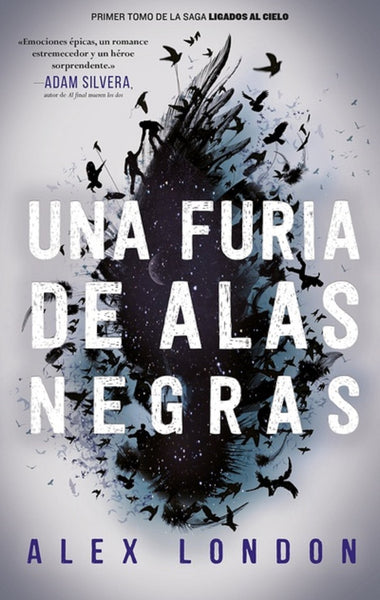 UNA FURIA DE ALAS NEGRAS*.. | ALEX LONDON