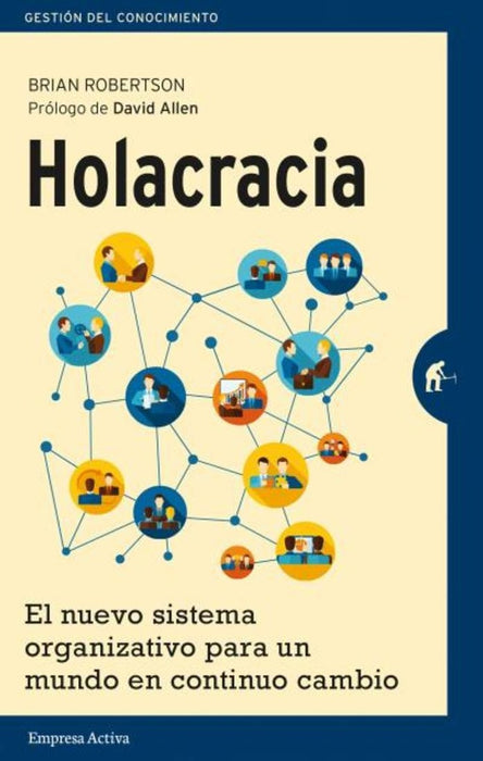 HOLACRACIA | Brian  Robertson