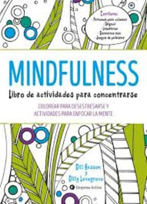 MINDFULNESS LIBRO DE ACTIVIDADES PARA CONCENTRARSE. | Gill, Lovegrove