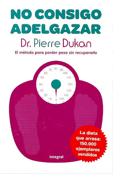 NO CONSIGO ADELGAZAR | DR PIERRE DUKAN