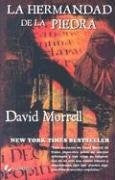 La hermandad de la piedra | David Morrell