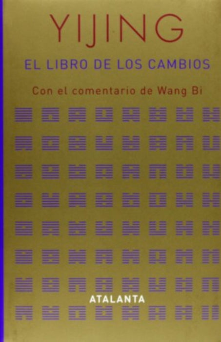 Yijing El Libro De Los Cambios | Unknown