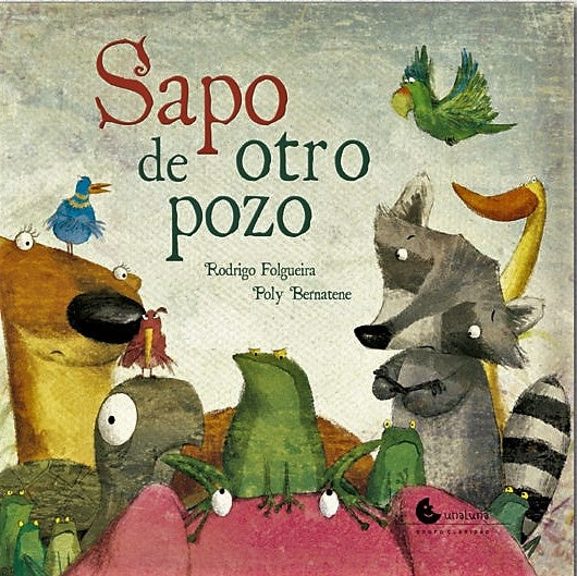 SAPO DE OTRO POZO | Rodrigo  Folgueira