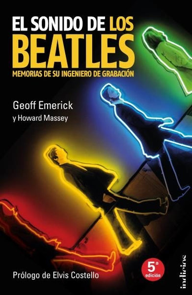 EL SONIDO DE LOS BEATLES.. | geoff emerick