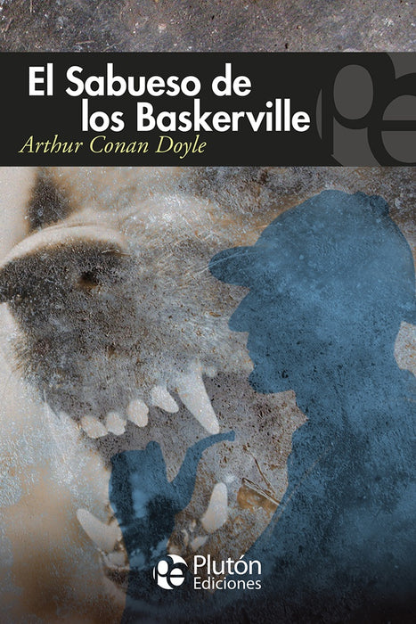 EL SABUESO DE LOS BASKERVILLE.. | Arthur Conan Doyle