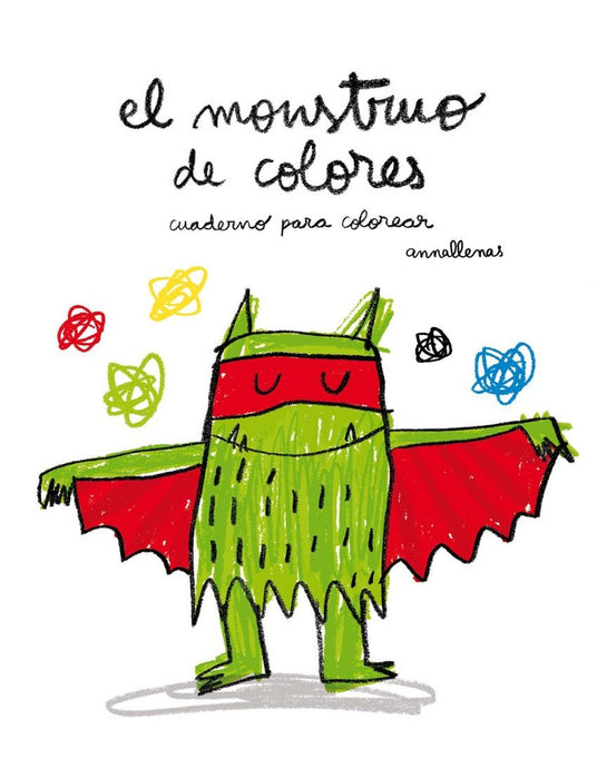 EL MONSTRUO DE COLORES (CUADERNO PARA COLOREAR)* | ANA LLENAS