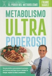 METABOLISMO ULTRA PODEROSO.. | FRANK SUAREZ