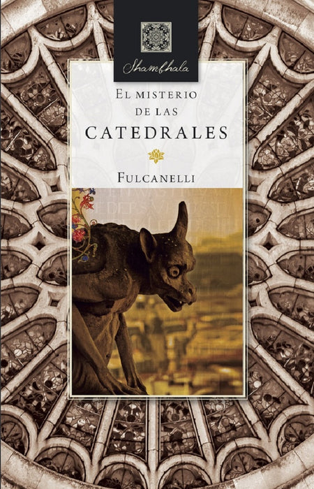 El misterio e las catedrales | Fulcanelli Fulcanelli