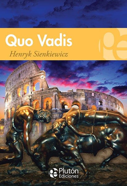 QUO VADIS.. | Henryk Sienkiewicz