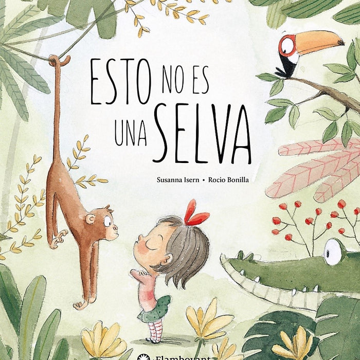 ESTO NO ES UNA SELVA.. * | Susanna Isern