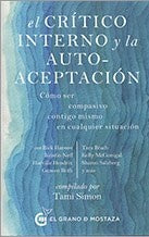 EL CRITICO INTERNO Y LA AUTO - ACEPTACION. | Tami Simon