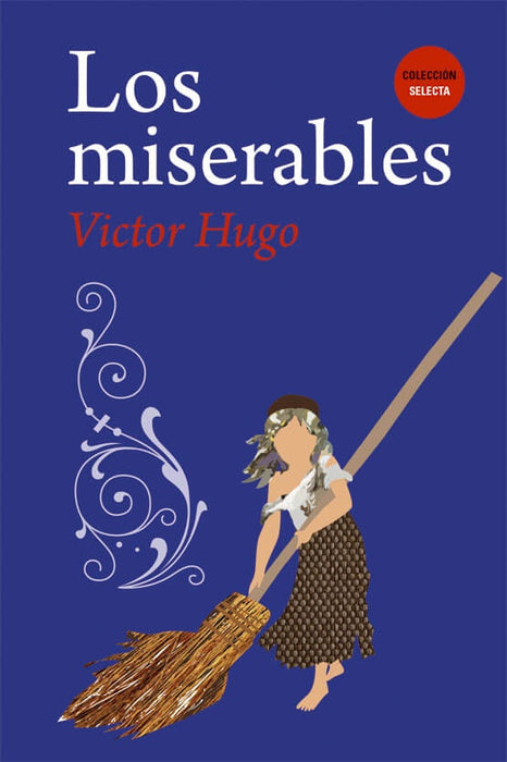 LOS MISERABLES | VICTOR HUGO