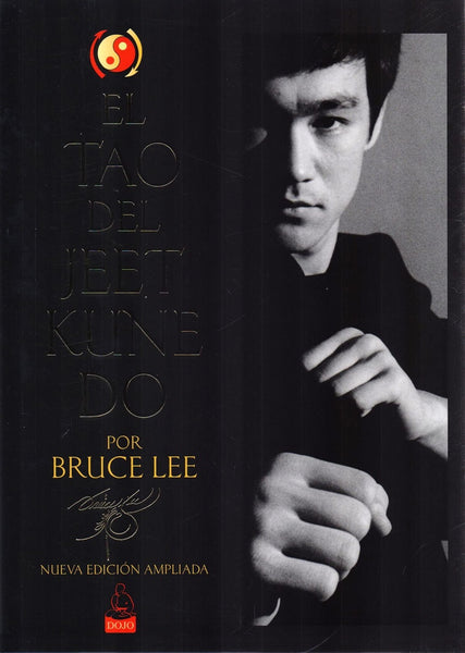 EL TAO DEL JEET KUNE DO.. | Bruce Lee