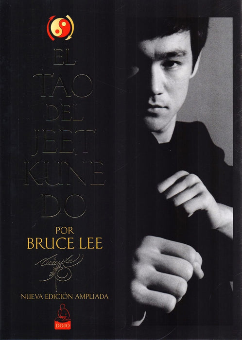 EL TAO DEL JEET KUNE DO.. | Bruce Lee