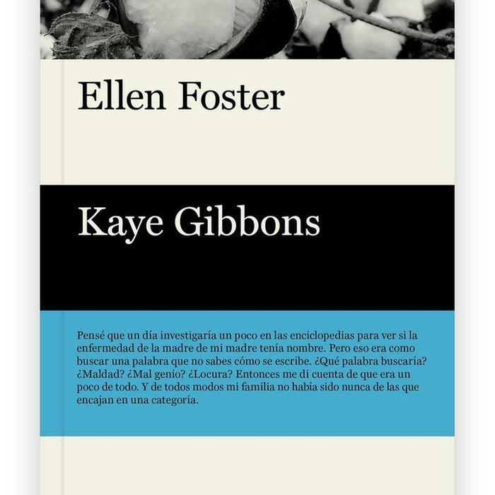 Ellen Foster | Rodellar, Gibbons