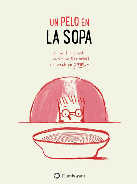 UN PELO EN LA SOPA.. | Alex Nogués