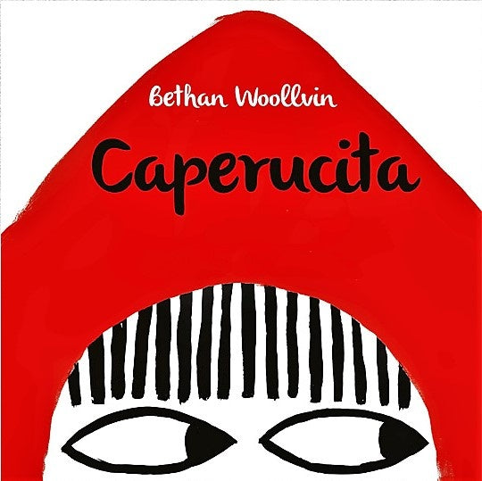 CAPERUCITA.. | BETHAN WOLLVIN