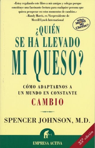 ¿QUIEN SE HA LLEVADO MI QUESO? | M.D.Spencer Johnson