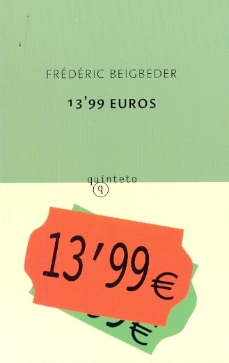 13'99 EUROS | Fréderic Beigbeder