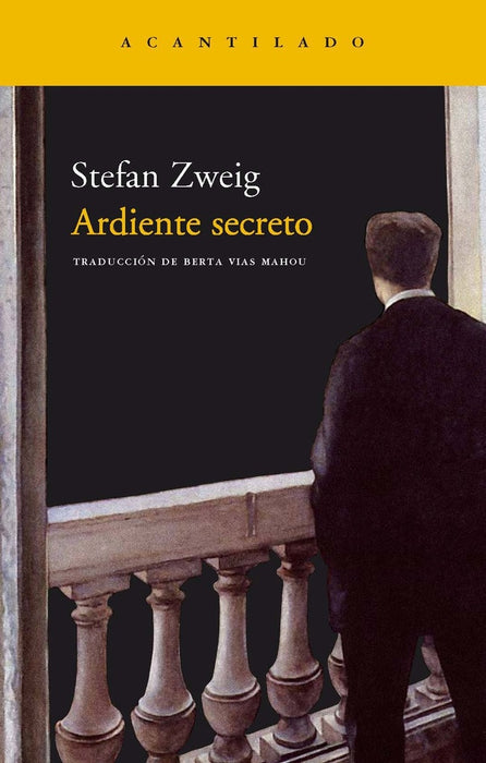 ARDIENTE SECRETO.. | STEFAN ZWEIG