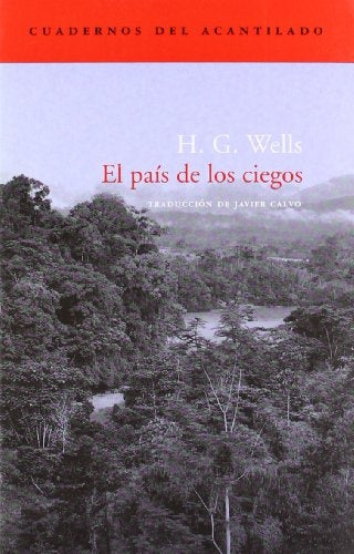 El pais de los ciegos | H.G. Wells