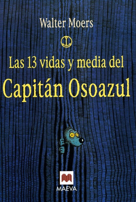 13 VIDAS Y MEDIA DEL CAPITAN OSOAZUL | WALTER MOERS