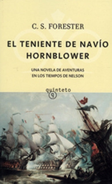 EL TENIENTE DE NAVIO HORBLOWER.. | Cecil Scott Forester