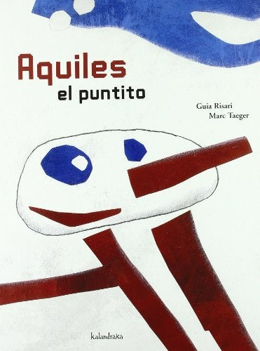 AQUILES EL PUNTITO | RISARI. GUIA