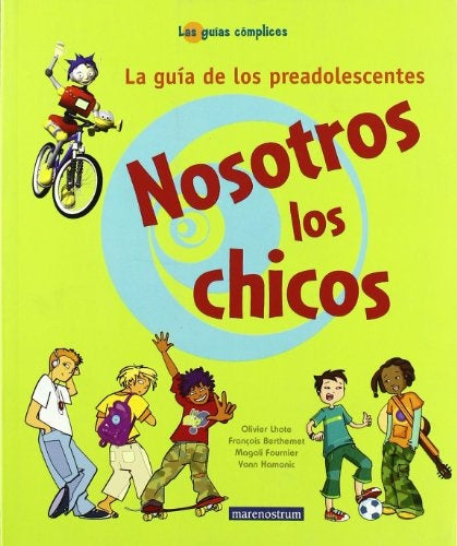 Nosotros los Chicos | Olivier Lhote