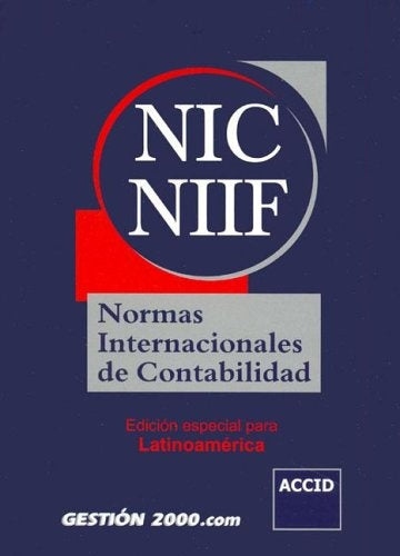 NIC NIIF NORMAS INTERNACIONALES DE CONTABILIDAD | Oriol Amat