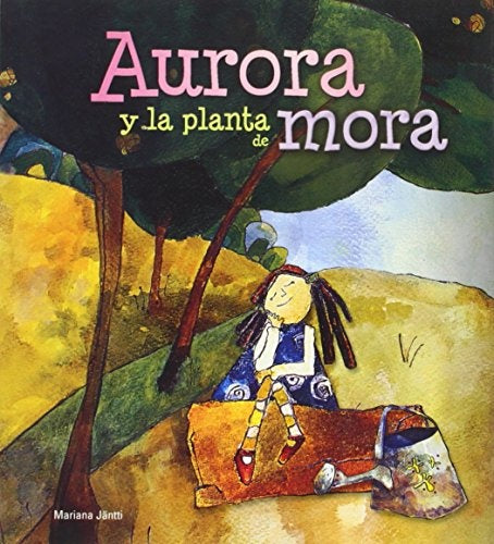 Aurora y la planta de mora | Jäntti-Bilotti