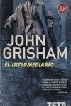 EL INTERMEDIARIO.. | Jhon Grisham