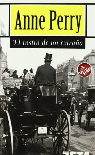 EL ROSTRO DE UN EXTRAÑO | Anne Perry