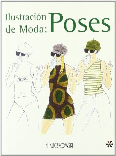 ILUSTRACION DE MODA: POSES.. | Lafuente, Navarro