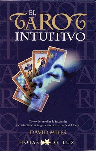 EL TAROT INTUITIVO.. | David Miles