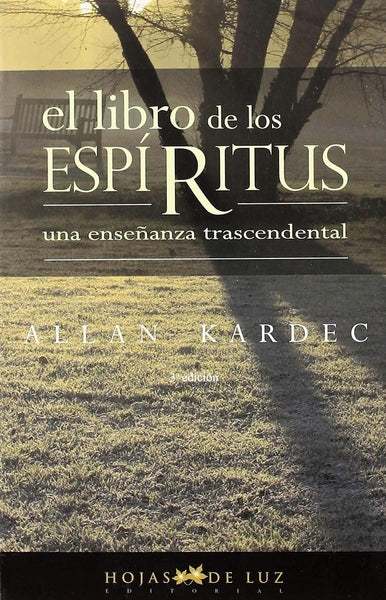 EL LIBRO DE LOS ESPIRITUS*.. | Allan Kardec