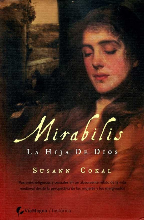 MIRABILIS. LA HIJA DE DIOS | Susann  Cokal