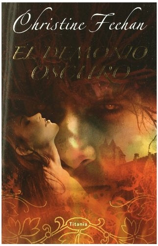 El demonio oscuro*  | Christine Feehan