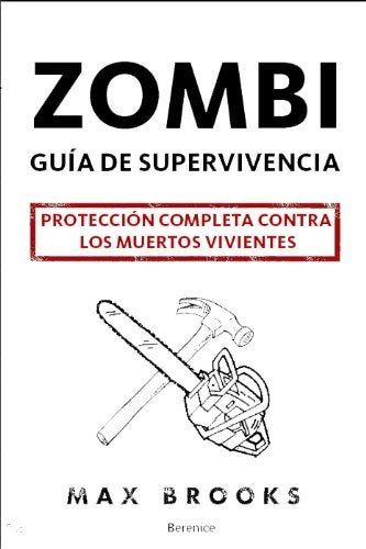 ZOMBI. GUIA DE SUPERVIVENCIA | Max Brooks