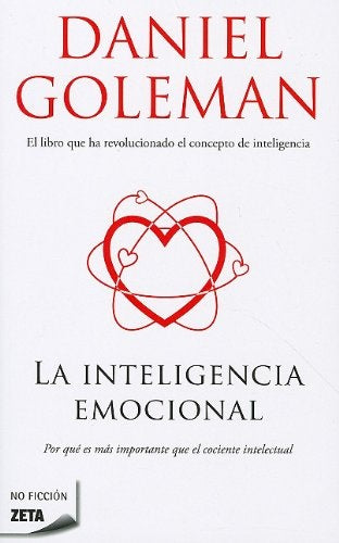 LA INTELIGENCIA EMOCIONAL.. | Daniel Goleman