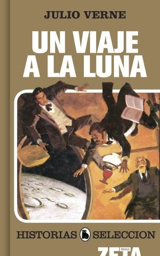 Un viaje a la luna | Julio Verne