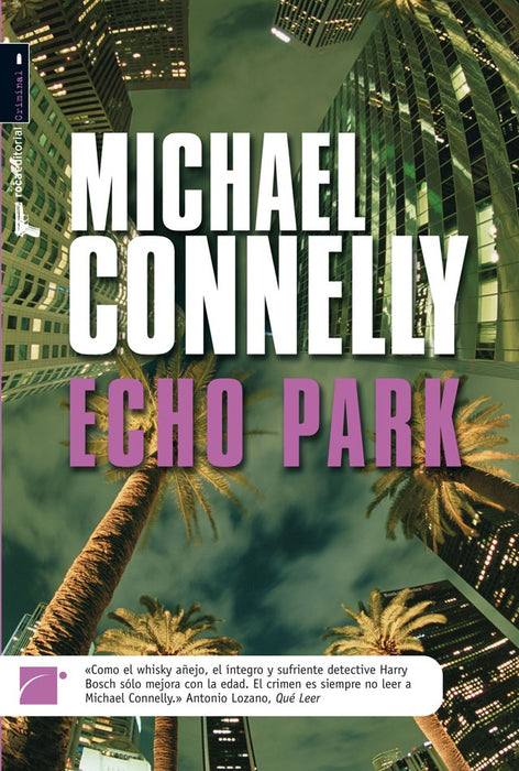 ECHO PARK (Roca Editorial Criminal) (Spanish Edition) | MICHAEL CONNELLY