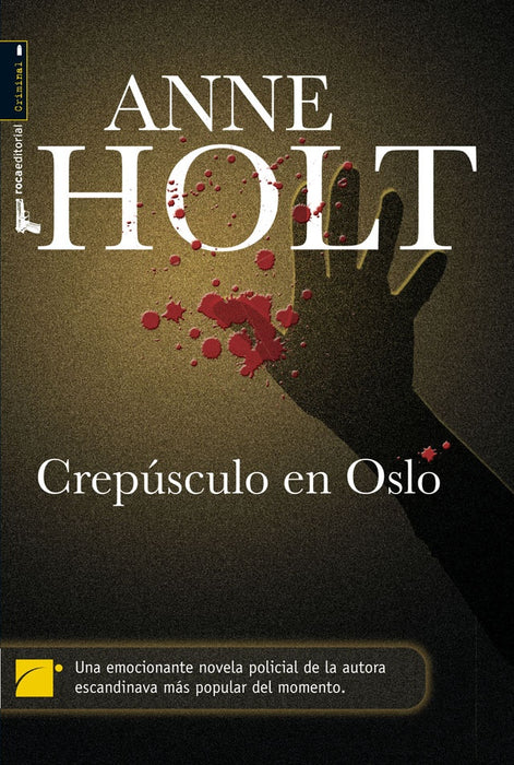 CREPUSCULO EN OSLO (Spanish Edition) | ANNE HOLT