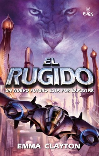 EL RUGIDO | Emma  Clayton