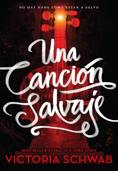 UNA CANCION SALVAJE* | Victoria Schwab