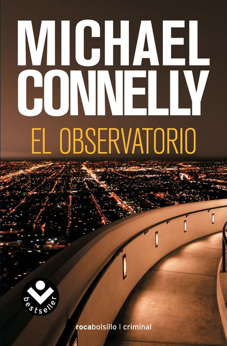 El observatorio * | Michael Connelly